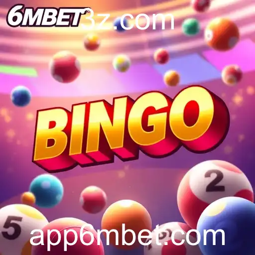 Salas de Bingo no 6MBET: Diversão e Prêmios ao Seu Alcance