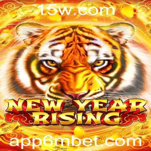 NewYearRising: Uma Nova Aventura com 6MBET